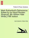 Mark Rutherford's Deliverance. Edited by His Friend Reuben Shapcott. [By William Hale White.] Fifth Edition. cover