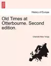 Old Times at Otterbourne. Second Edition. cover