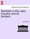 Rambles in the Lake Country and Its Borders. cover
