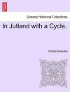 In Jutland with a Cycle. cover