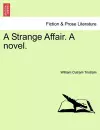 A Strange Affair. a Novel. cover