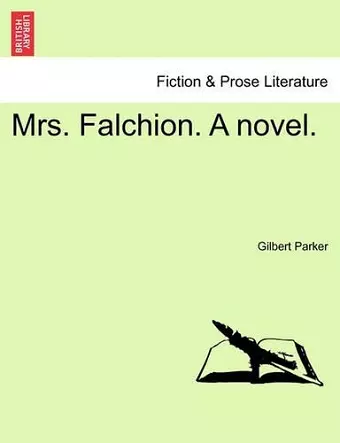 Mrs. Falchion. a Novel. cover