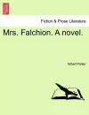 Mrs. Falchion. a Novel. cover