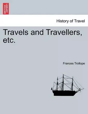 Travels and Travellers, Etc. cover