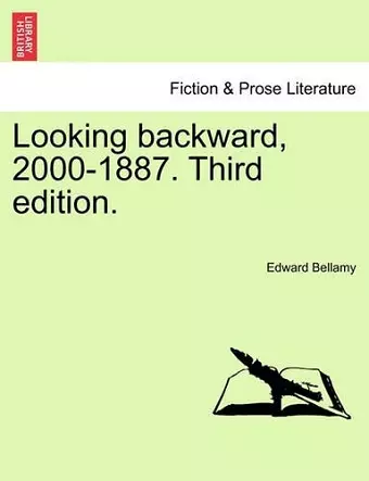 Looking Backward, 2000-1887. Twenty Second Edition cover