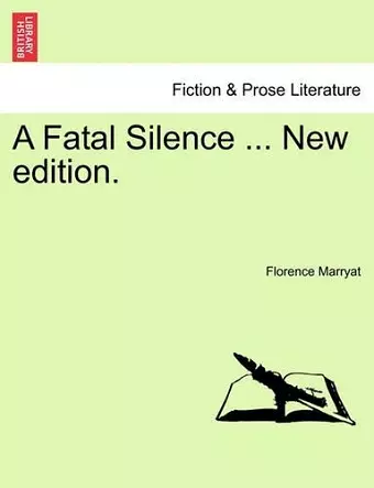 A Fatal Silence ... New Edition. cover