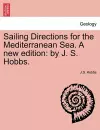 Sailing Directions for the Mediterranean Sea. a New Edition cover