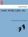 Lead, Kindly Light, Etc. cover