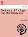 Dictionary of Geology and Mineralogy, Etc. cover