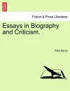 Essays in Biography and Criticism. cover