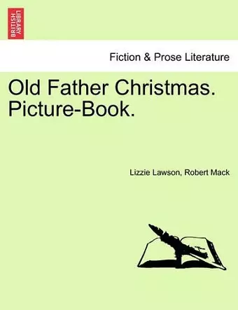 Old Father Christmas. Picture-Book. cover