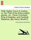 Hells Higher Court of Justice; Or, the Triall of the Three Politick Ghosts, Viz. cover