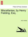 Miscellanies, by Henry Fielding, Esq. cover