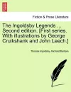 The Ingoldsby Legends ... Second edition. [First series. With illustrations by George Cruikshank and John Leech.] cover