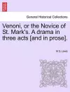 Venoni, or the Novice of St. Mark's. a Drama in Three Acts [And in Prose]. cover