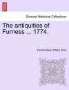 The Antiquities of Furness ... 1774. a New Edition with Additions. cover