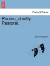 Poems, Chiefly Pastoral. cover