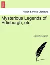 Mysterious Legends of Edinburgh, Etc. cover