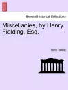 Miscellanies, by Henry Fielding, Esq. cover