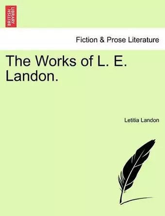 The Works of L. E. Landon, Vol. I cover