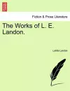 The Works of L. E. Landon, Vol. I cover