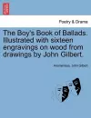 The Boy's Book of Ballads. Illustrated with Sixteen Engravings on Wood from Drawings by John Gilbert. cover