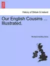 Our English Cousins ... Illustrated. cover