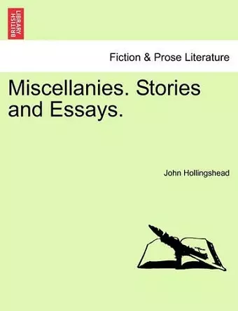 Miscellanies. Stories and Essays. cover