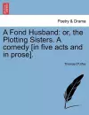 A Fond Husband cover