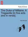 The Duke of Millaine. a Tragaedie [In Five Acts and in Verse]. cover