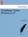 Chambers Twain. [Poems.] L.P. cover