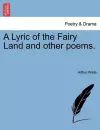 A Lyric of the Fairy Land and Other Poems. cover