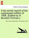 A Fac-Simile Reprint of the Suppressed Edition of 1806. [Edited by H. Buxston Forman.] cover