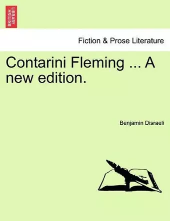 Contarini Fleming ... a New Edition. cover