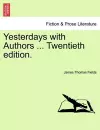 Yesterdays with Authors ... Twentieth Edition. cover