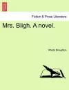 Mrs. Bligh. a Novel. cover