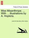 Miss Misanthrope. ... with ... Illustrations by A. Hopkins. cover