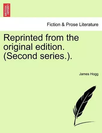 Reprinted from the Original Edition. (Second Series.). cover