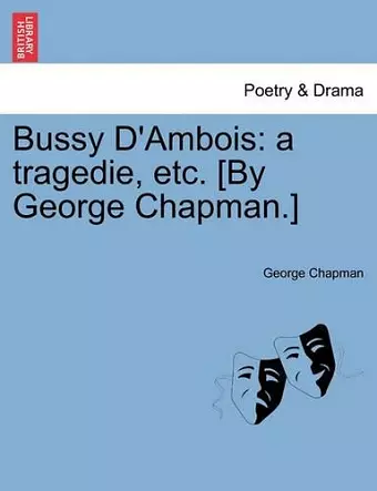 Bussy D'Ambois cover