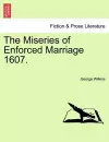 The Miseries of Enforced Marriage 1607. cover