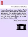 Notes of Charters, Andc., by the Right Honourable Thomas Earl of Melrose, Afterwards Earl of Haddington, to the Vassals of the Baronry of Drem. from 1615 to 1627. [edited by J. B. Gracie and James Maidment.]. cover