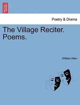 The Village Reciter. Poems. cover