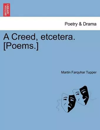 A Creed, Etcetera. [Poems.] cover