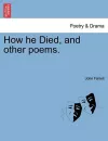 How He Died, and Other Poems. cover