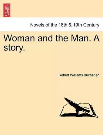 Woman and the Man. a Story. cover