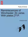 Reminiscences of Winchester. [In Verse. with Plates.] F.P. cover