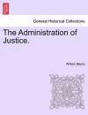 The Administration of Justice. cover