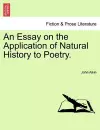 An Essay on the Application of Natural History to Poetry. cover