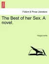 The Best of Her Sex. a Novel. cover