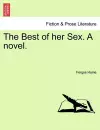 The Best of Her Sex. a Novel. cover